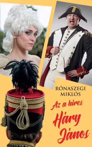 Rónaszegi Miklós - Az a híres Háry János (e-könyv)