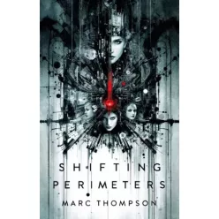 Marc Thompson - Shifting Perimeters (e-könyv)