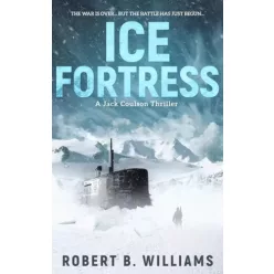 Robert B Williams - Ice Fortress (e-könyv)