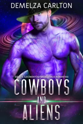 Demelza Carlton - Cowboys and Aliens (e-könyv)