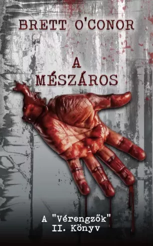 Brett O'Conor - A mészáros (e-könyv)