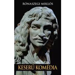Rónaszegi Miklós - Keserű komédia (e-könyv)