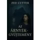 Zed Cutter - Az árnyékgyűjtemény (e-könyv)