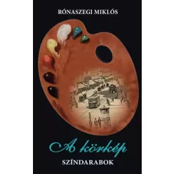 Rónaszegi Miklós - A körkép (e-könyv)