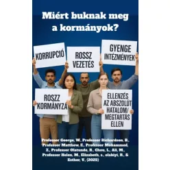   Chou Li, Elizabeth Sijuade, George Westlings - Miért buknak meg a kormányok? (e-könyv)