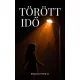 Berler Patricia - Törött Idő (e-könyv)