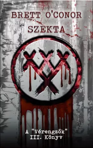 Brett O'Conor - Szekta (e-könyv)