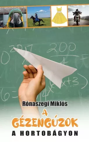 Rónaszegi Miklós - A gézengúzok a Hortobágyon (e-könyv)
