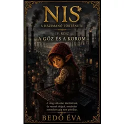 Bedő Éva - A gőz és a korom (e-könyv)