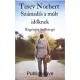 Tasev Norbert - Számadás a múlt időknek (e-könyv)