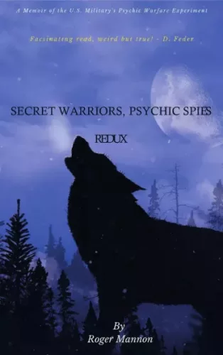 Roger Mannon - Secret Warriors, Psychic Spies (e-könyv)