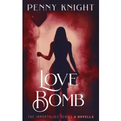 Penny Knight - Love Bomb (e-könyv)