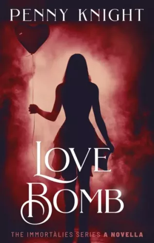 Penny Knight - Love Bomb (e-könyv)