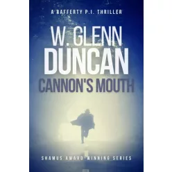 W. Glenn Duncan - Cannon's Mouth (e-könyv)