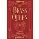 Elizabeth Chatsworth - The Brass Queen (e-könyv)