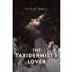 Polly Hall - The Taxidermist’s Lover (e-könyv)