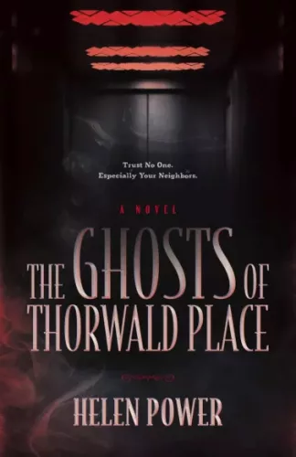 Helen Power - The Ghosts of Thorwald Place (e-könyv)