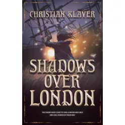 Christian Klaver - Shadows Over London (e-könyv)