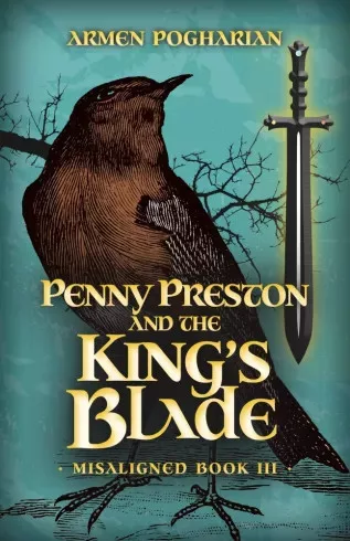 Armen Pogharian - Penny Preston and the King’s Blade (e-könyv)