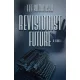 Lee Bumbicka - Revisionist Future (e-könyv)