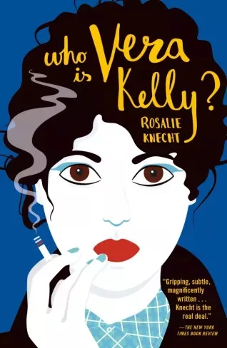 Rosalie Knecht - Who Is Vera Kelly? (e-könyv)