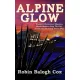 Robin Balogh Cox - Alpine Glow (e-könyv)
