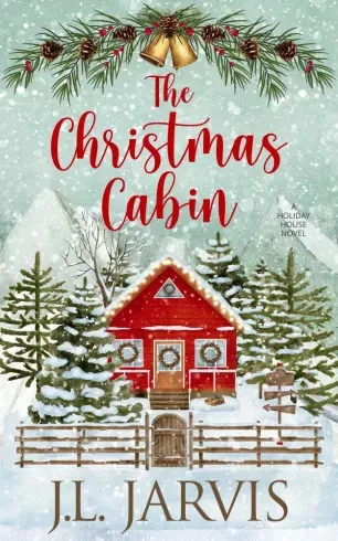 J.L. Jarvis - The Christmas Cabin (e-könyv)