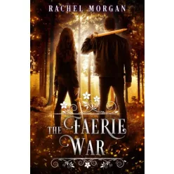 Rachel Morgan - The Faerie War (e-könyv)