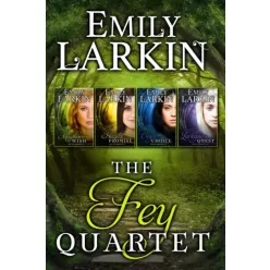 Emily Larkin - The Fey Quartet (e-könyv)