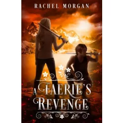Rachel Morgan - A Faerie's Revenge (e-könyv)