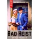 Ernest McQueen - Bad Heist (e-könyv)
