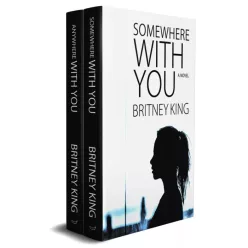 Britney King - With You Series Box Set (e-könyv)