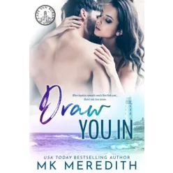 MK Meredith - Draw You In (e-könyv)