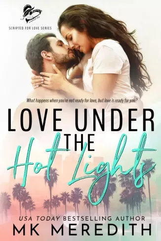 MK Meredith - Love Under the Hot Lights (e-könyv)