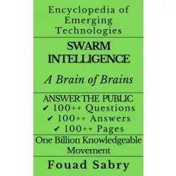 Fouad Sabry - Swarm Intelligence (e-könyv)
