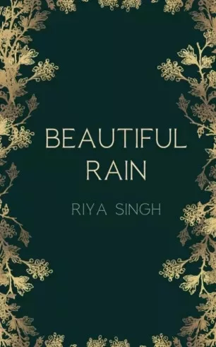 Riya Singh - Beautiful Rain (e-könyv)