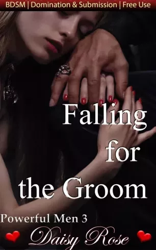 Daisy Rose - Falling For The Groom (e-könyv)