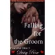 Daisy Rose - Falling For The Groom (e-könyv)