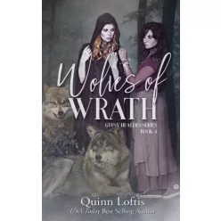 Quinn Loftis - Wolves of Wrath (e-könyv)