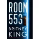 Britney King - Room 553 (e-könyv)