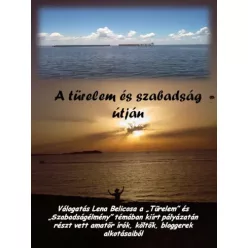 Lena Belicosa - A türelem és szabadság útján (e-könyv)