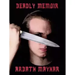 Ardath Mayhar - Deadly Memoir (e-könyv)