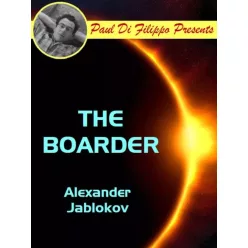 Alexander Jablokov - The Boarder (e-könyv)