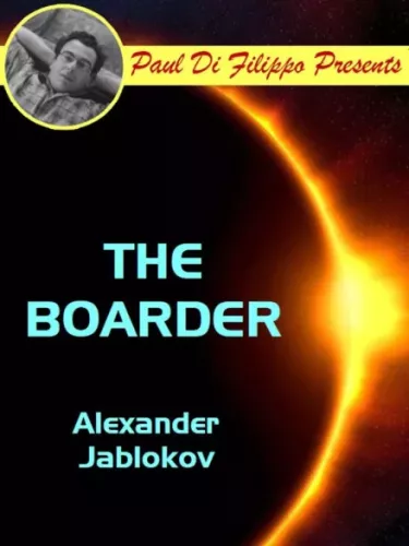 Alexander Jablokov - The Boarder (e-könyv)