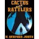 H. Bedford-Jones - Cactus and Rattlers (e-könyv)