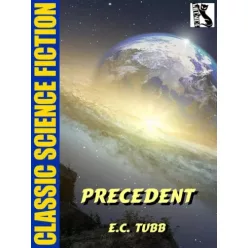 E.C. Tubb - Precedent (e-könyv)