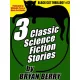 Bryan Berry - 3 Classic Science Fiction Stories (e-könyv)