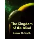 George O. Smith - The Kingdom of the Blind (e-könyv)