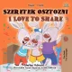 Shelley Admont - Szeretek osztozni (e-könyv)