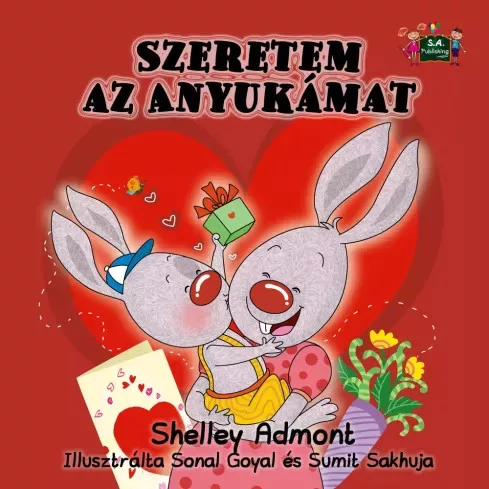 Shelley Admont - Szeretem az Anyukámat (e-könyv)